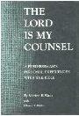 The Lord is my Counsel