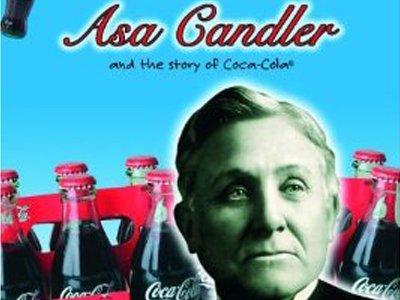 Asa Candler – Coca Cola